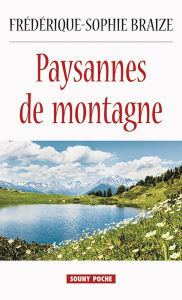 Title: Paysannes de montagne: Un roman rural féminin, Author: Ebhoni