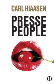 Title: Presse-people, Author: Hiaasen-C