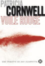 Voile rouge: Une enquête de Kay Scarpetta (Red Mist)