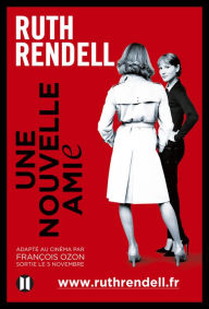 Title: Une nouvelle amie, Author: Ruth Rendell