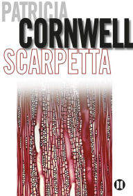 Title: Scarpetta: Une enquête de Kay Scarpetta, Author: Patricia Cornwell