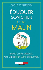 Title: Éduquer son chien, c'est malin, Author: Sophie de Villenoisy