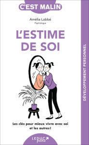 Title: L'estime de soi, c'est malin, Author: Amélia Lobbé