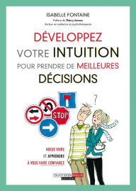 Title: Développez votre intuition pour prendre de meilleures décisions, Author: Isabelle Fontaine