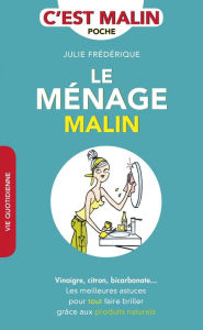 Title: Le ménage, c'est malin, Author: Julie Frédérique