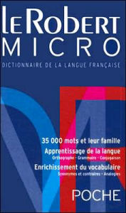 Title: Robert Micro: Dictionnaire D'apprentissage de la Langue Francaise / Edition 1, Author: Alain Rey