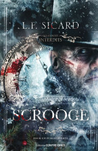 Title: Scrooge, Author: Louis-Pier Sicard