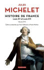 Histoire de France - tome 17 Louis XV et Louis XVI