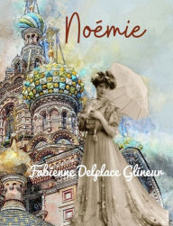 Title: Noémie: Roman, Author: Fabienne Delplace Glineur