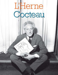Title: Cahier de L'Herne n°113 : Jean Cocteau, Author: Serge Linarès