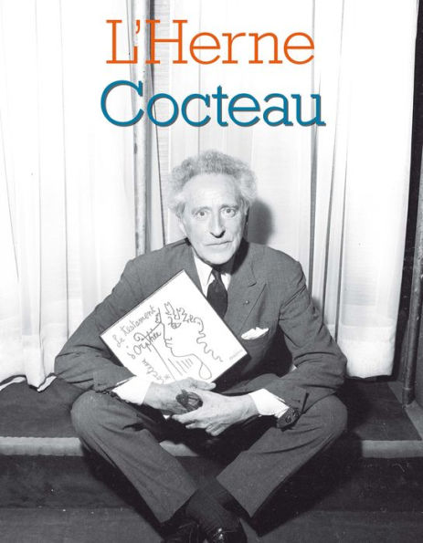 Cahier de L'Herne n°113 : Jean Cocteau