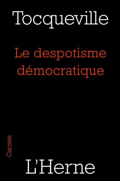 Le despotisme démocratique