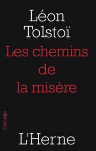 Title: Les chemins de la misère, Author: Leo Tolstoy