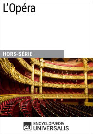 Title: L'Opéra, Author: Encyclopaedia Universalis