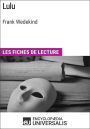 Lulu de Frank Wedekind: Les Fiches de lecture d'Universalis