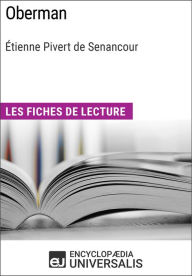 Title: Oberman d'Étienne Pivert de Senancour: Les Fiches de lecture d'Universalis, Author: Encyclopaedia Universalis