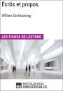 Écrits et propos de Willem De Kooning: Les Fiches de lecture d'Universalis