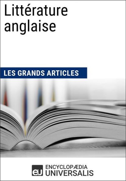 Littérature anglaise: Les Grands Articles d'Universalis