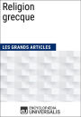 Religion grecque: Les Grands Articles d'Universalis