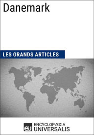 Title: Danemark: Les Grands Articles d'Universalis, Author: Encyclopaedia Universalis