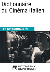 Title: Dictionnaire du Cinéma italien: Les Dictionnaires d'Universalis, Author: Encyclopaedia Universalis