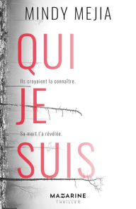 Title: Qui je suis, Author: Mindy Mejia