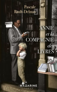 Title: La compagnie des livres, Author: Pascale Rault-Delmas