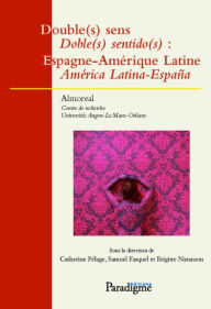 Title: Double sens: Espagne-Amérique latine, Author: Almoreal