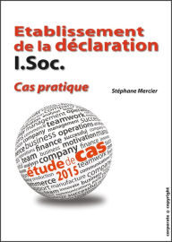 Title: Etablissement de la déclaration I.Soc. - Cas pratique: Etude de cas 2015 (Belgique), Author: Stéphane Mercier