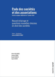 Title: Code des sociétés et des associations: Droit des sociétés : questions nouvelles, Author: Johan Vanden Eynde