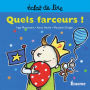 Quels farceurs !: une histoire pour lecteurs débutants (5-8 ans)