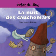 Title: La nuit des cauchemars: une histoire pour lecteurs débutants (5-8 ans), Author: Marc Loncin