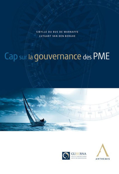 Cap sur la gouvernance des PME: Guide (Droit belge)