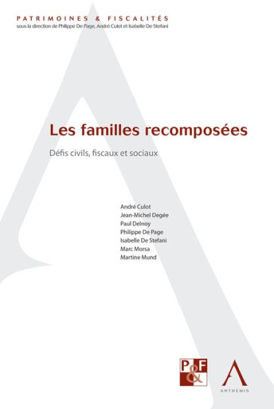 Les familles recomposées: Défis civils, fiscaux et sociaux (Droit belge)