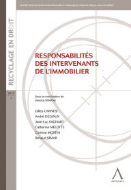 Title: Responsabilités des intervenants de l'immobilier: Un guide complet, Author: Collectif