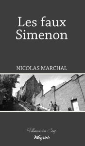 Title: Les faux Simenon: Roman, Author: Nicolas Marchal