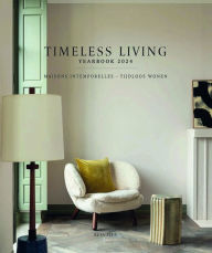 Title: Timeless Living Yearbook 2024, Author: Wim Pauwels