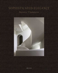 Free kindle audio book downloads Sophisticated Elegance: Dennis T'Jampens English version