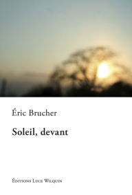 Title: Soleil, devant: Roman, Author: Warren Bracken