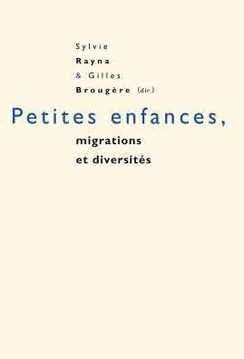 Petites enfances, migrations et diversit s