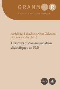 Title: Discours et communication didactiques en FLE, Author: Abdelhadi Bellachhab