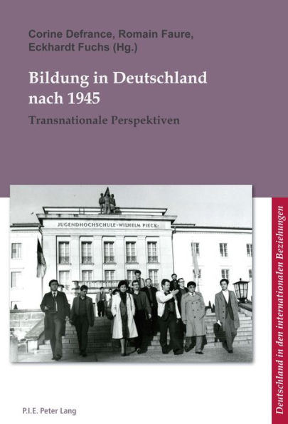 Bildung in Deutschland nach 1945: Transnationale Perspektiven