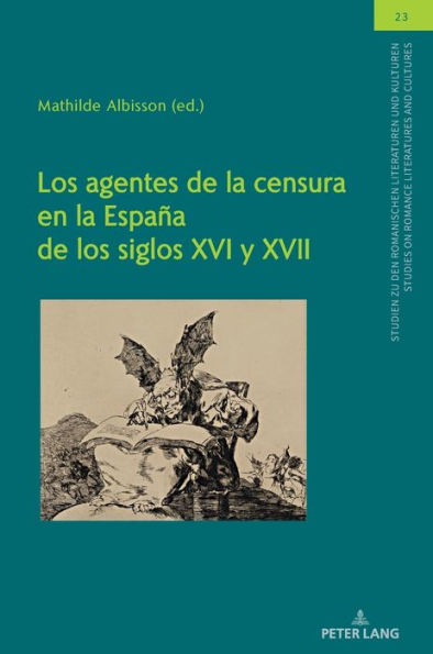 Los agentes de la censura en la Espa a de los siglos XVI y XVII