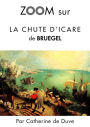 Zoom sur La chute d'Icare de Bruegel: Pour connaitre tous les secrets du célèbre tableau de Bruegel !