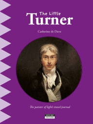 Title: The Little Turner: A Fun and Cultural Moment for the Whole Family!, Author: Catherine de Duve