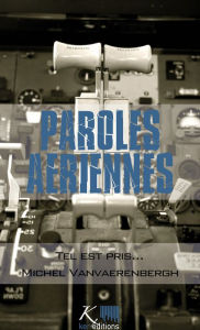 Title: Tel est pris.: Nouvelles autobiographiques, Author: Michel Vanvaerenbergh