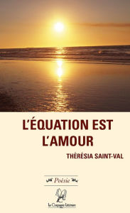 Title: L'équation est l'amour: Réflexion spirituelle, Author: We're Not Popstars