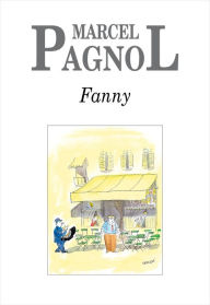 Title: Fanny, Author: Marcel Pagnol
