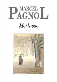 Title: Merlusse, Author: Marcel Pagnol