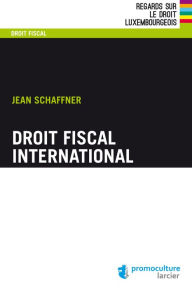 Title: Droit fiscal international, Author: Jean Schaffner